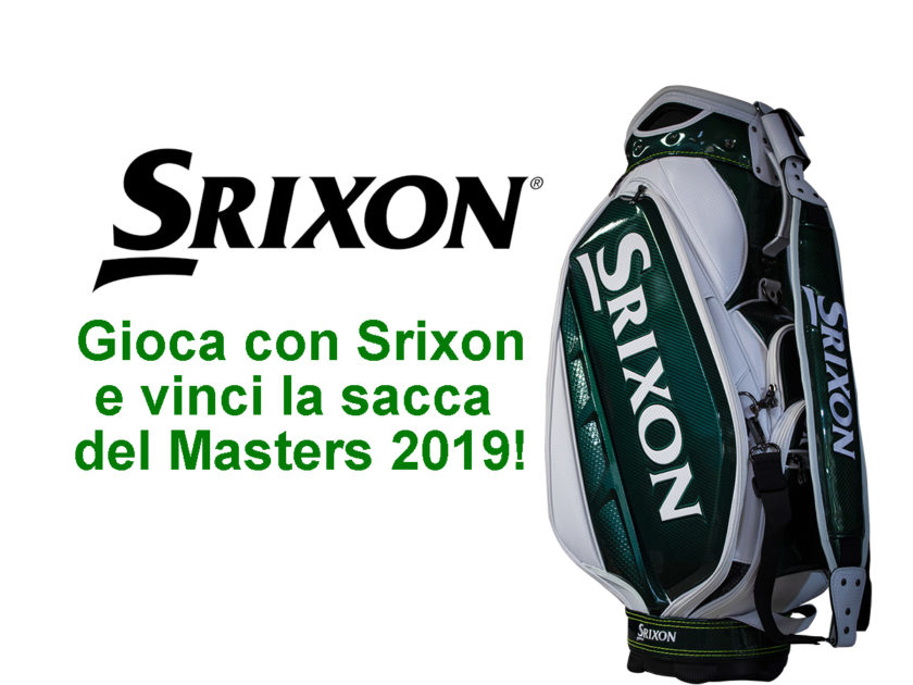 Gioca con Srixon e vinci la sacca del Masters 2019!