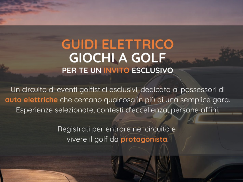 Guida elettrico. Gioca a golf. Per te un invito esclusivo